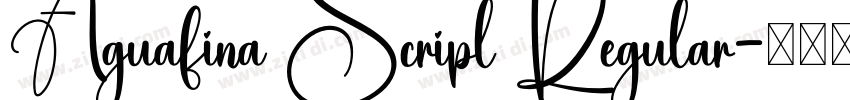 Aguafina Scripl Regular字体转换 Aguafina Scripl Regular字体转换